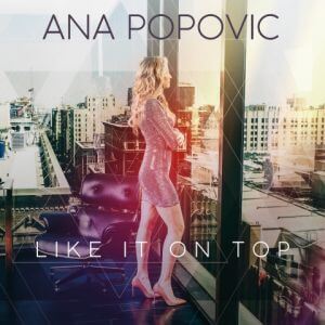 Ana Popovic - Like It on Top (MP3)