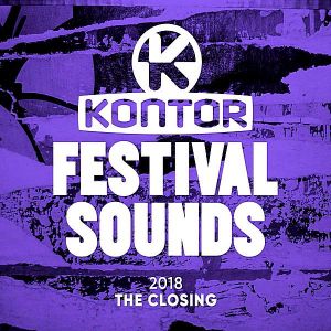 Kontor Festival Sounds 2018: The Closing (MP3)