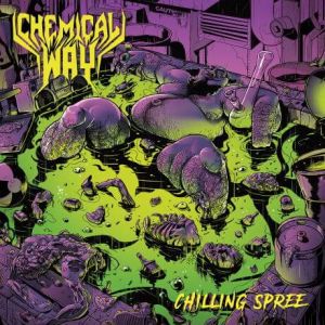 Chemical Way - Chilling Spree
