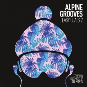 Alpine Grooves Easy Beats 2 (FLAC)