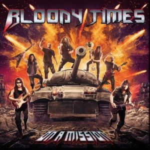 Bloody Times - On a Mission (MP3)