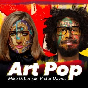 Mika Urbaniak & Victor Davies - Art Pop