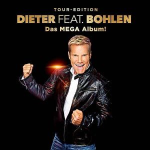 Dieter Bohlen - Dieter feat. Bohlen (Das Mega Album) (MP3)