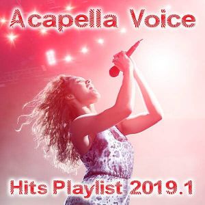 Acapella Voice Hits Playlist 2019.1