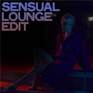 Sensual Lounge Edit