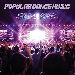 Popular Dance Music