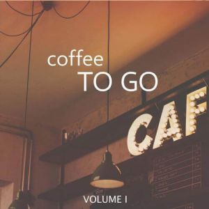 Coffee to Go, Vol. 1 (MP3)