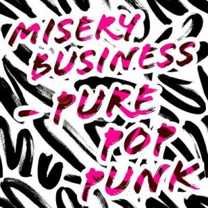 Misery Business - Pure Pop Punk (MP3)